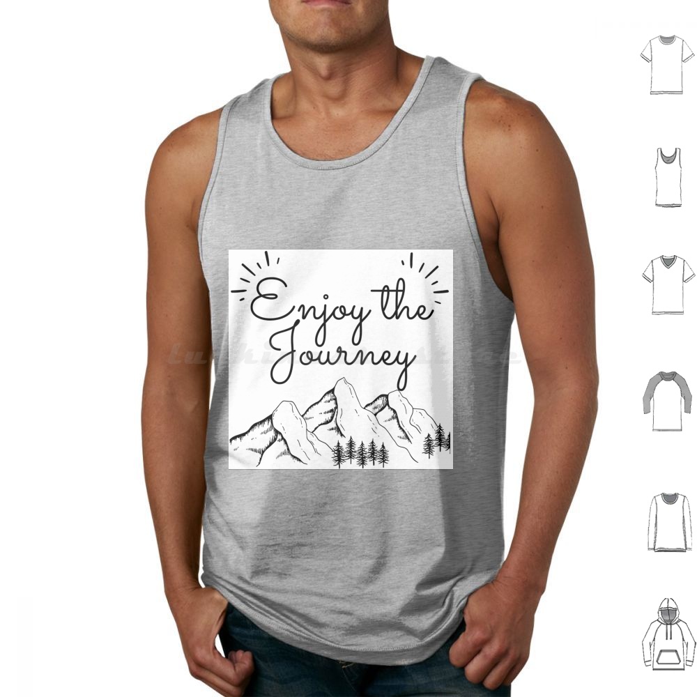 Enjoy The Journey Tank Tops Ve - Outdoor Camping Quotes recension och pris